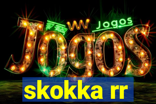 skokka rr